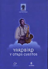 Yardbird y otros cuentos